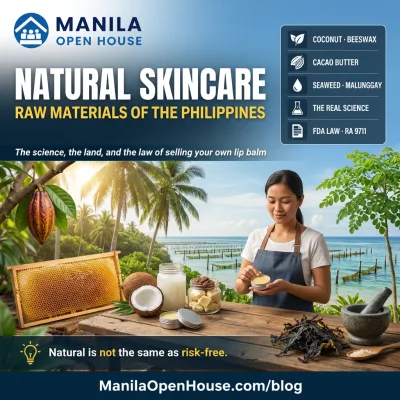 Natural Skincare Raw Materials in the Philippines: Coconut, Beeswax, Cacao, Seaweed and Malunggay — the Real Science, the Land, and the Law of Selling Your Own Lip Balm