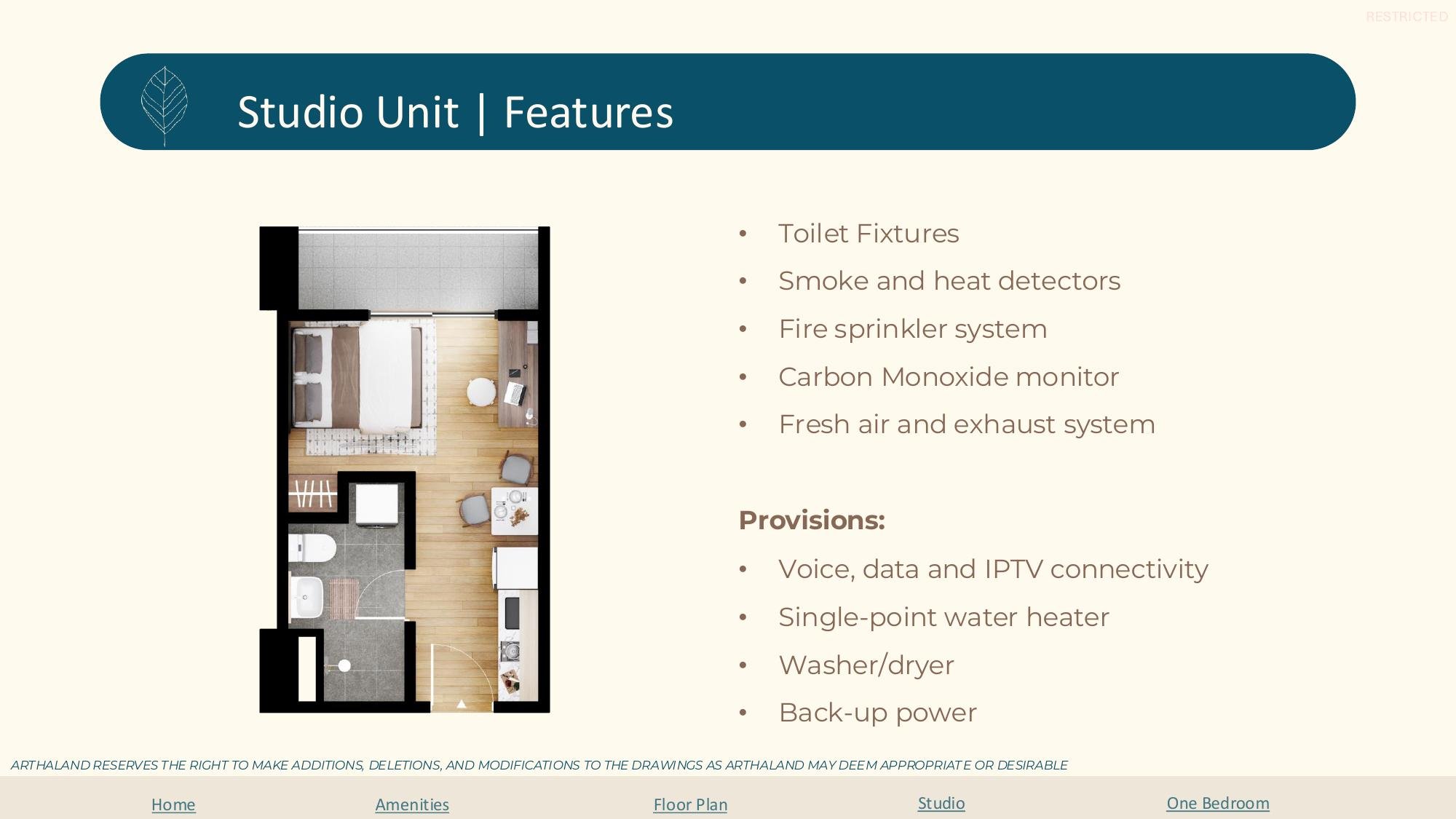 Studio unit features slide